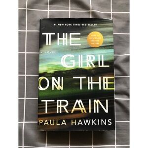 The girl on the train by Paula Hawkins